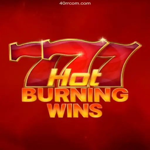 Exploring HotBurningWins: A Thrilling Gaming Experience at 40rr.com Oficial 💯️ - O melhor cassino online do Brasil